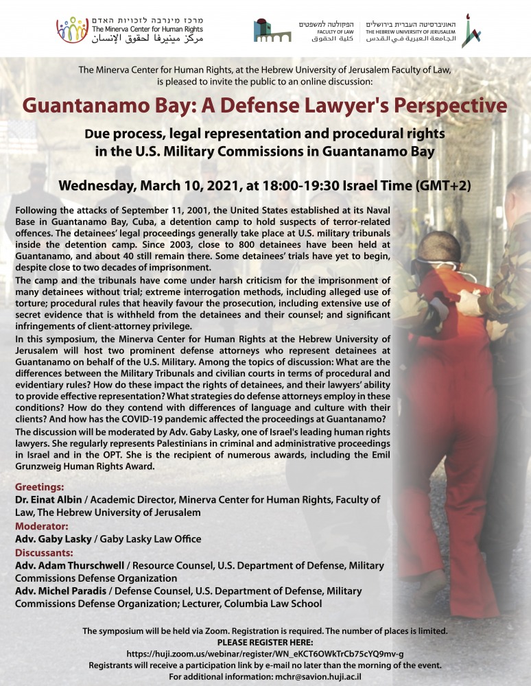 Guantanamo Bay- A Defense Lawyer's Perspective