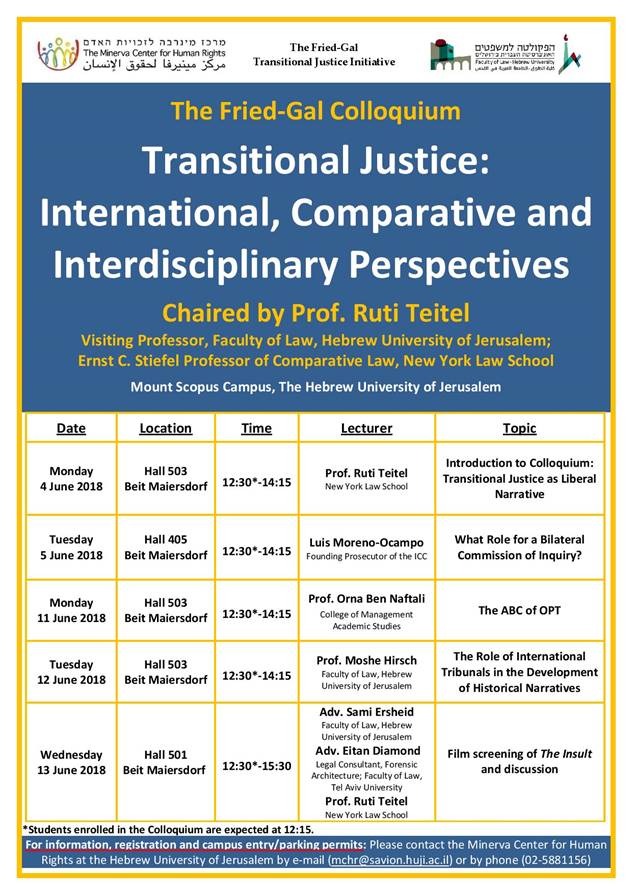 The Fried-Gal Colloquium on Transitional Justice – June 2018, Chaired by Prof. Ruti Teitel